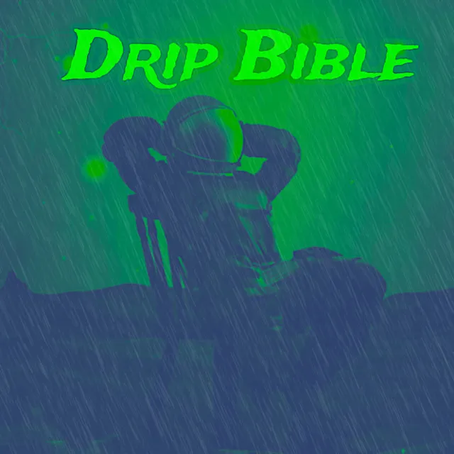 Dríp Bible