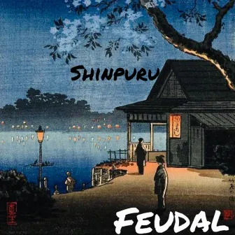 Feudal - With love from Edo by Shinpuru