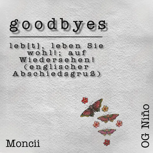 goodbyes