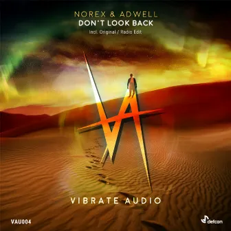 Don't Look Back by Norex & Adwell