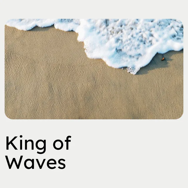 King of Waves