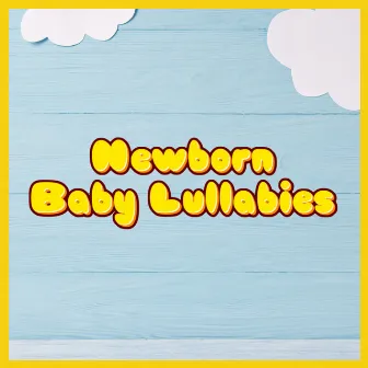 Calming Lullabies For Newborn Babies Make Baby Sleep Fast by Smart Baby Lullaby Music