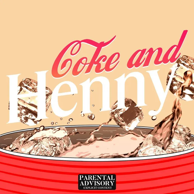 Coke & Henny