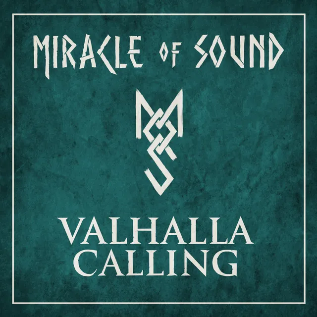 Valhalla Calling