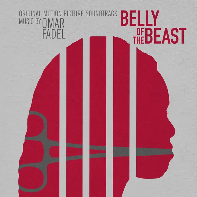 Belly of the Beast (Original Motion Picture Soundtrack)