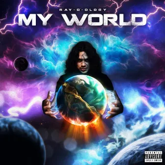 My World by Ray-D-Ology