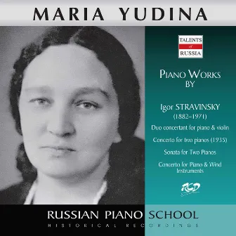 Stravinsky: Works by Maria Yudina