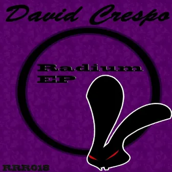 Radium Ep by David Crespo