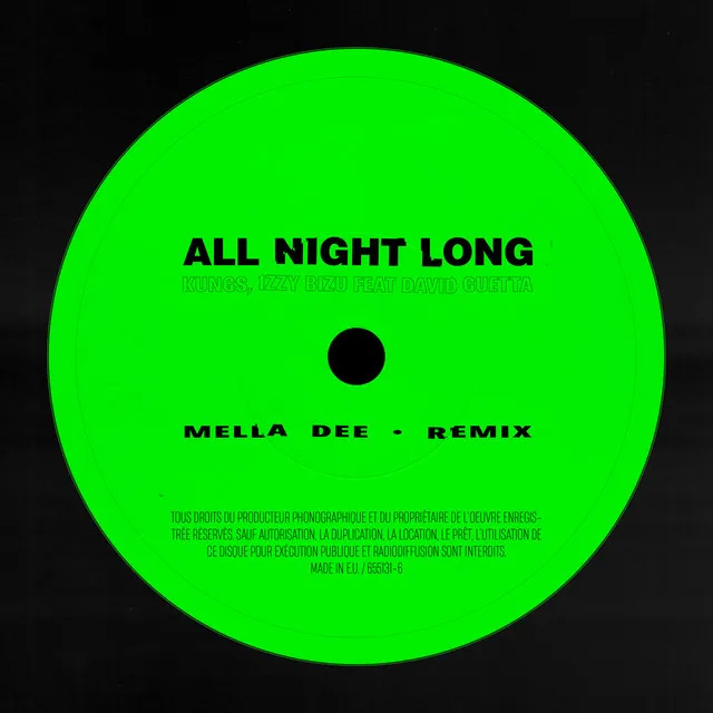 All Night Long - Mella Dee Wigged Out Mix