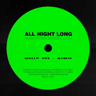 All Night Long (Mella Dee Wigged Out Mix) by Mella Dee