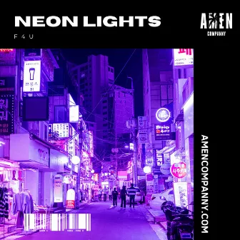 Neon Lights by F4U