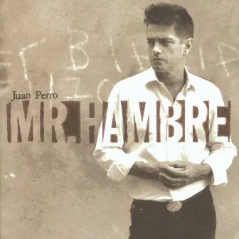 Mr. Hambre by Juan Perro