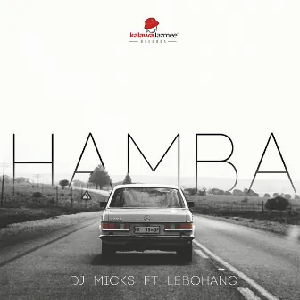 Hamba by DJ Micks