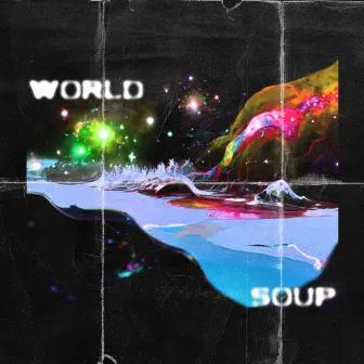 World Soup by Okayt98