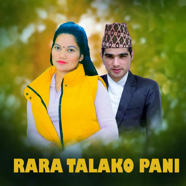 RARA TALAKO PANI