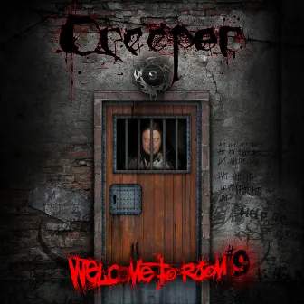 Welcome To Room #9 by Creeper