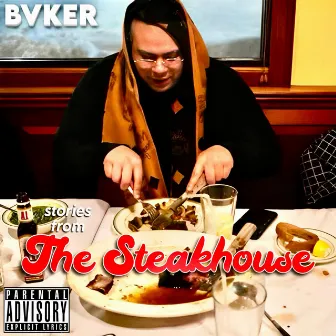 STORIES FROM THE STEAKHOUSE by Bvker