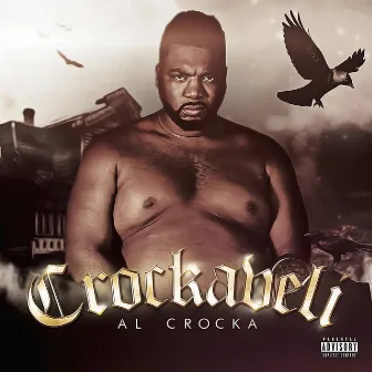 Crockaveli by Al Crocka