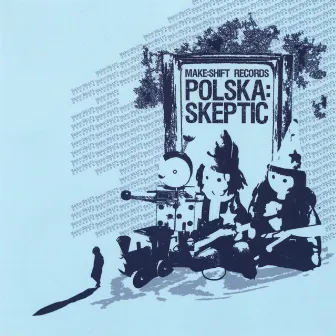 Skeptic by Polska