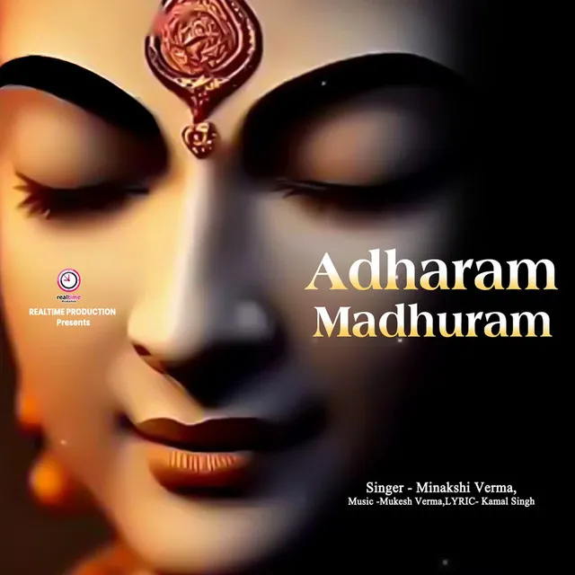 Adharam Madhuram