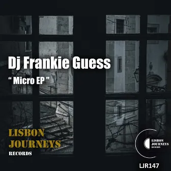 Micro by DJ Frankie Guess