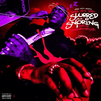 Slurred snoring by Spank Nitti James