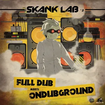 Skank Lab, Vol. 2 by Full dub