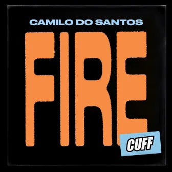 Fire by Camilo Do Santos