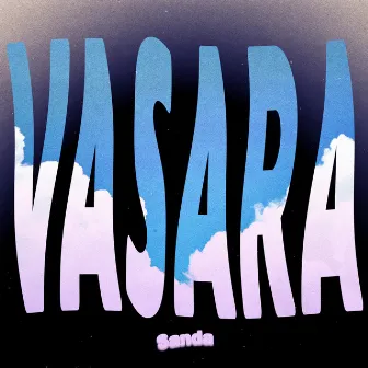 Vasara by Sanda