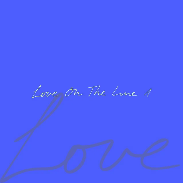 Love On The Line 1