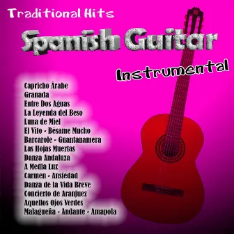 Traditional Hits Instrumental: Spanish Guitar by Antonio De Lucena