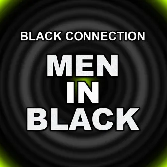 Men in Black by Black Connection