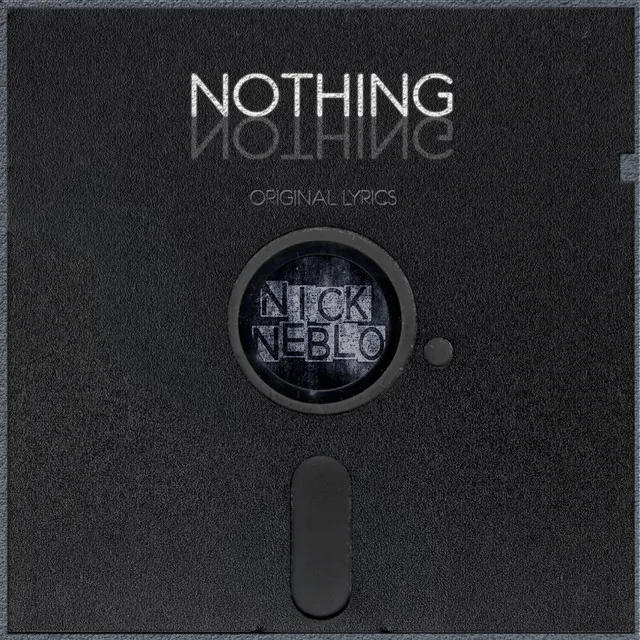 Nothing [Original Lyrics]