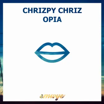 Opia by Chrizpy Chriz