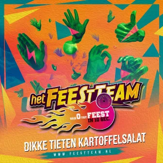 Gooi Die Handen Omhoog by Feestteam