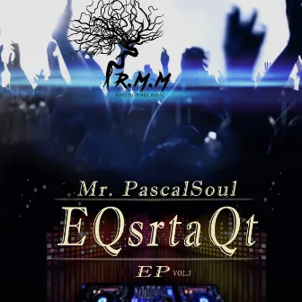 EQsrtaQt EP Vol3 by Mr PascalSoul