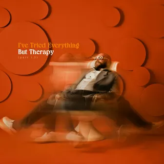 I've Tried Everything But Therapy (Part 1.5) by Teddy Swims