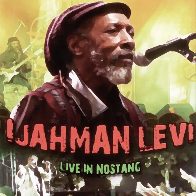 Ljahman Levi - Live in Nostang