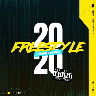 2020 Freestyle by Shehyee