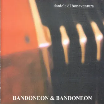 Bandoneon & Bandoneon by Daniele di Bonaventura