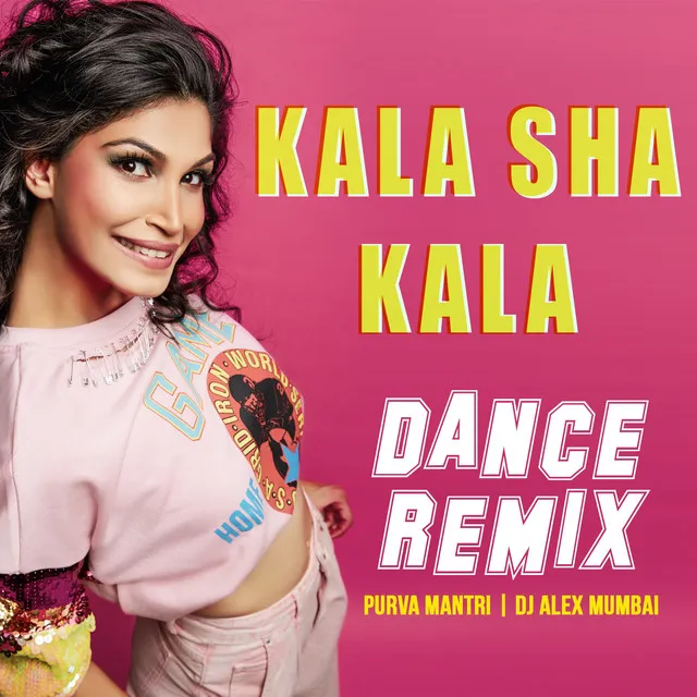 Kala Sha Kala - Dance Remix