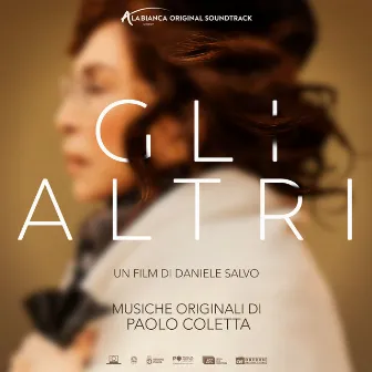 Gli altri (colonna sonora originale del film) by Paolo Coletta