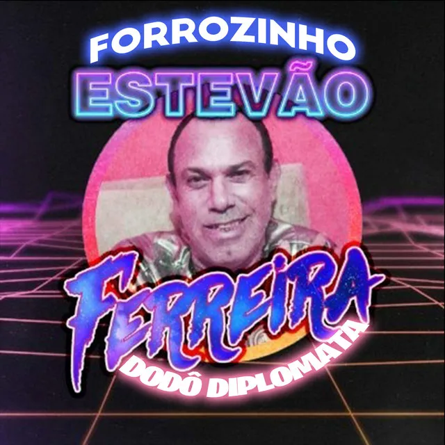 Forrozinho Estevão Ferreira