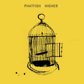 Higher by Phatfish