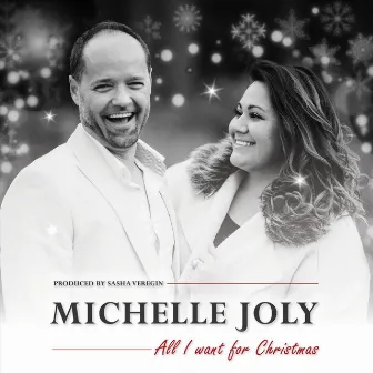 All I Want for Christmas by Michelle Joly