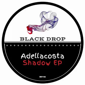 Shadow EP by Adellacosta