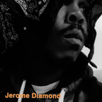 Make Yo Mind Up by Jerome Diamond