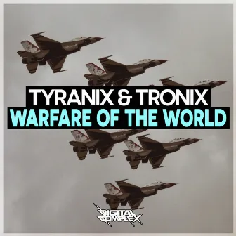 Warfare of The World by Tronix