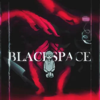 BLACKSPACE by yokay