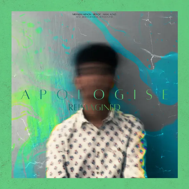 Apologise - Reimagined